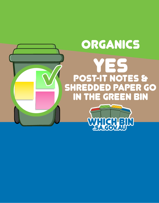 Post-it notes are good to go in the green bin.
